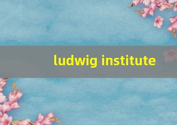 ludwig institute